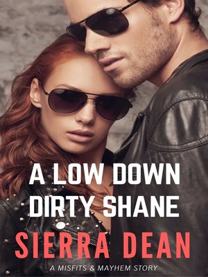 cover image of A Low Down Dirty Shane